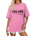 thumbnail image 2 of adaychics You Are Enough Tshirt Women Crew Neck Summer Short Sleeve Tees Casual Loose Fit Cotton Tops for Party Daily, 2 of 7