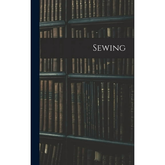 Sewing (Hardcover)