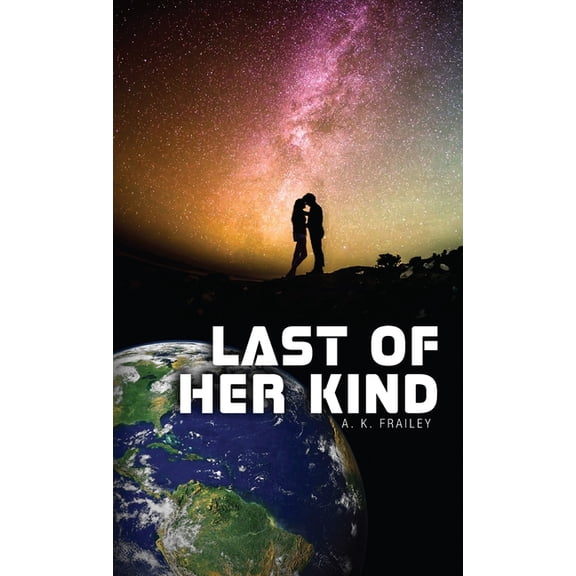 Last of Her Kind, (Hardcover)
