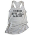 thumbnail image 1 of Support Your Local Farmers Tank Top, Ladies Racerback Tank Top, Farm Tank, Farm Girl Tank Proud Farmer Tank, Silver Gray, XX-Large, 1 of 3