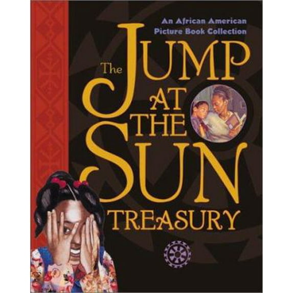 Pre-Owned An African Amerian Picture Book Collection: The Jump at the Sun Treasury (Hardcover)