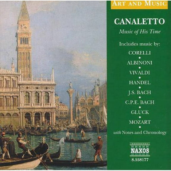 Various Artists - Canaletto: Music of His Time / Various - Music & Performance - CD