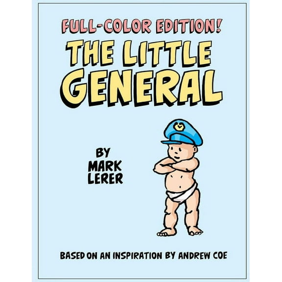 The Little General in Full Color, (Paperback)