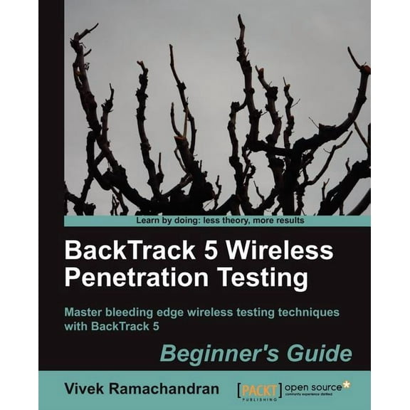 Backtrack 5 Wireless Penetration Testing Beginner's Guide, (Paperback)