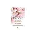 thumbnail image 1 of Libro El Cancer Un Libro Que Da Esperanza Tapa Blanda, Autor Lise Bourbeau, Editorial Editorial Sirio, 1 of 2