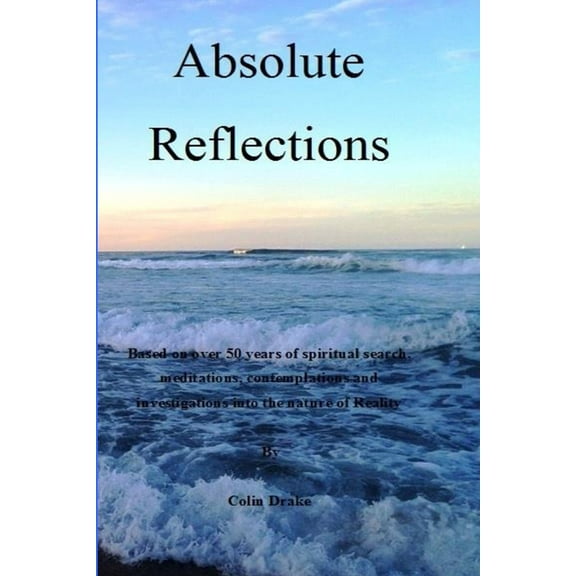 Absolute Reflections, (Paperback)