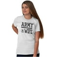 thumbnail image 4 of US Army Wife Military Soldier Pride Women's Graphic T Shirt Tees Brisco Brands X, 4 of 6