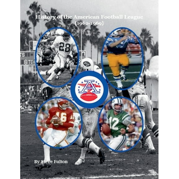 NFL History of the American Football League {1960-1969}, Book 9, (Paperback)