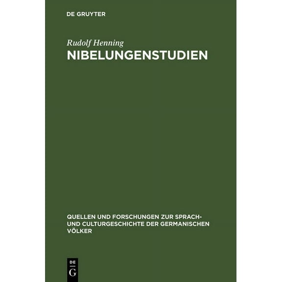 Quellen Und Forschungen Zur Sprach- Und Nibelungenstudien, Book 31, (Hardcover)