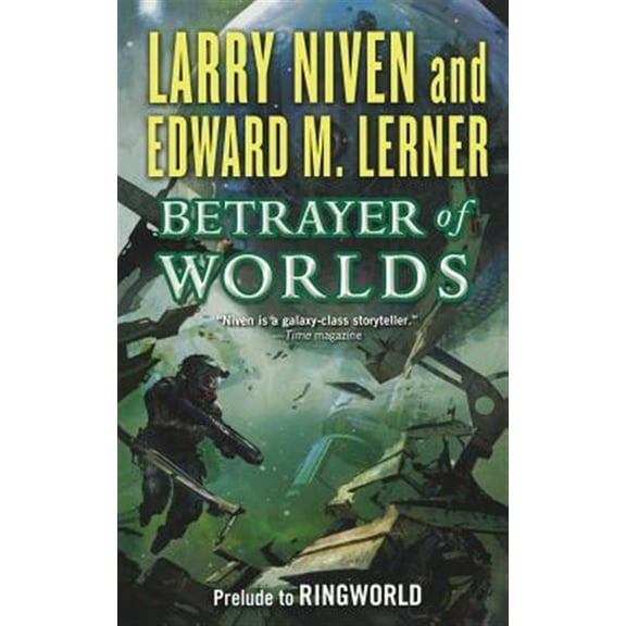 Pre-Owned Betrayer of Worlds: Prelude to Ringworld: 4 (Known Space) Paperback