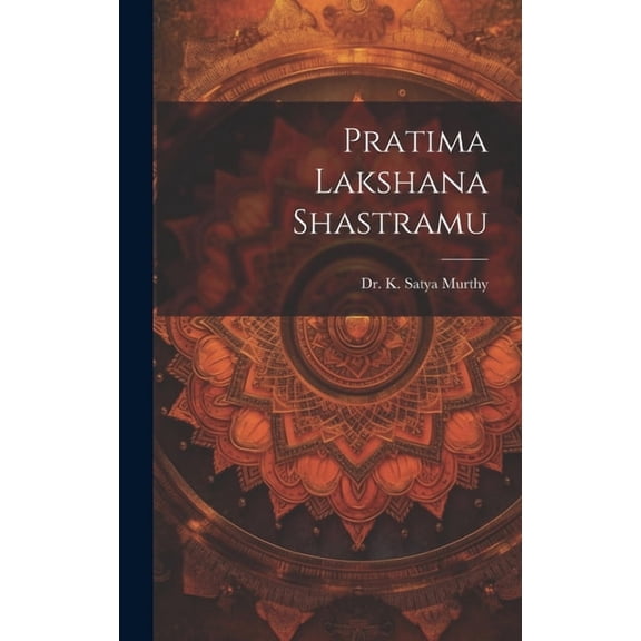 Pratima Lakshana Shastramu (Hardcover)