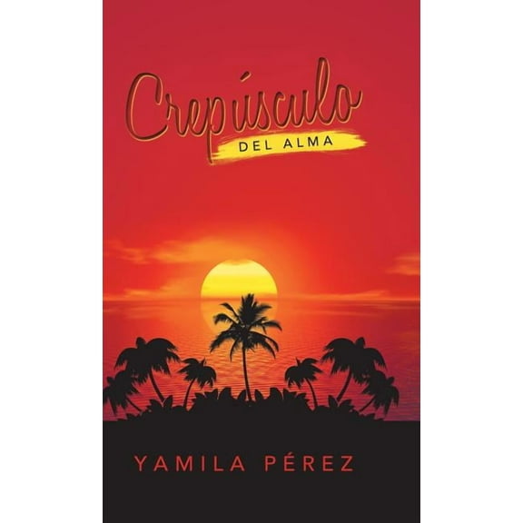 Crepúsculo Del Alma (Hardcover)