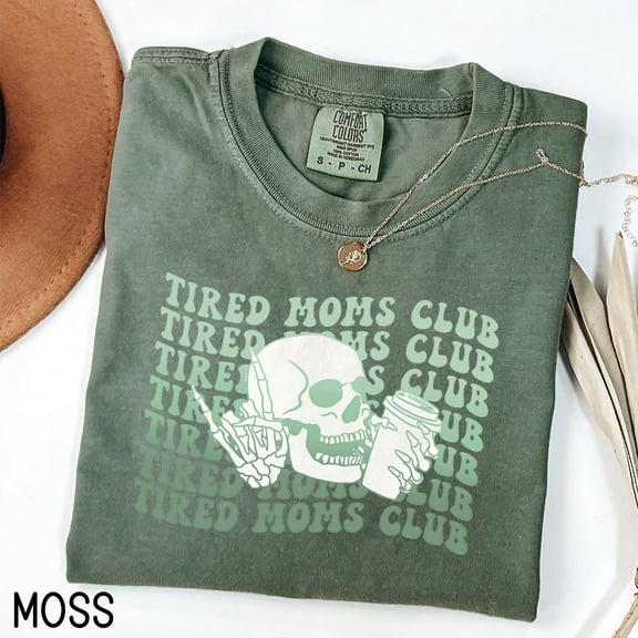 Unisex T-Shirt "Tired Moms Club" - A Humorous Design for Moms, a Gift of Empathy & Style.