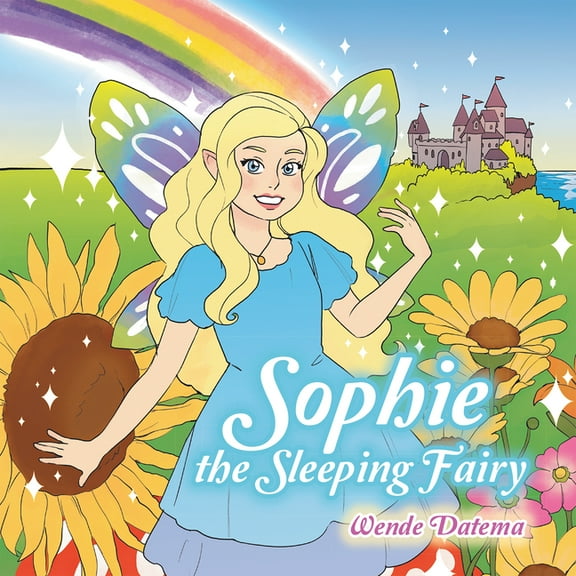 Sophie the Sleeping Fairy, (Paperback)