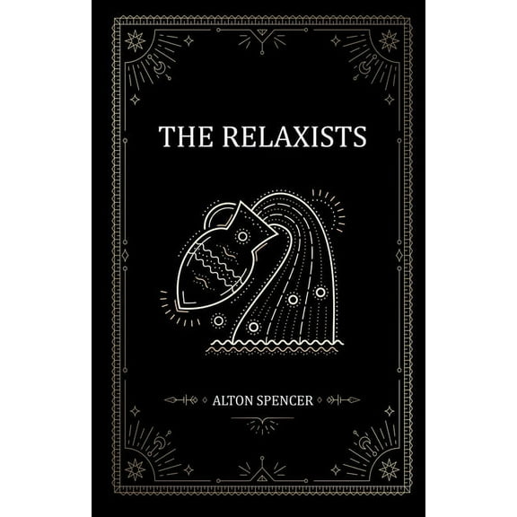 The Relaxists, (Paperback)