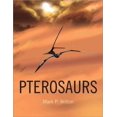 thumbnail image 1 of Pterosaurs: Natural History, Evolution, Anatomy, 1 of 1