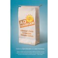 thumbnail image 2 of Ad Nauseam: un Guide des Survivants de la Culture de Consommation Américaine, 2 of 3