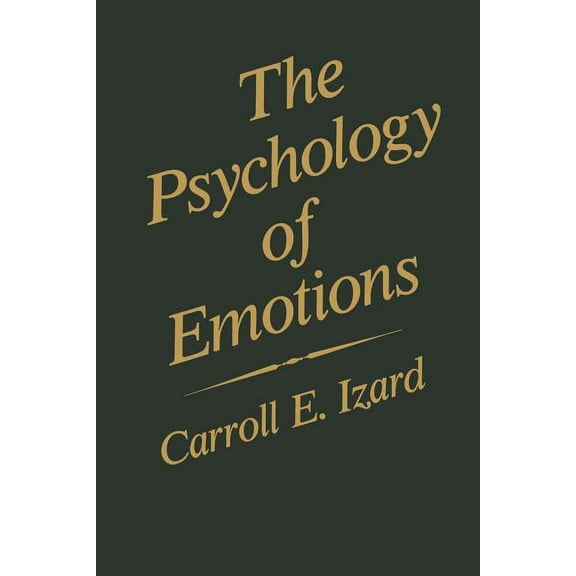 Emotions, Personality, and Psychotherapy The Psychology of Emotions, (Paperback)