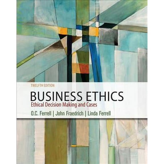 Business Ethics : Ethical Decision Making & Cases