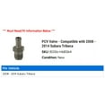 thumbnail image 2 of PCV Valve - Compatible with 2008 - 2014 Subaru Tribeca 2009 2010 2011 2012 2013, 2 of 2