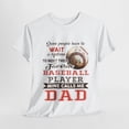 thumbnail image 4 of Meet Their Favorite Baseball Player Mine Calls Me Dad Shirt ID-0514-QL1D, 4 of 10