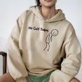 thumbnail image 2 of No Golf Today Hoodie For Men For Women, Funny Golf Humor Hoodie, Everyday Casual Clothing Gift, 2 of 4