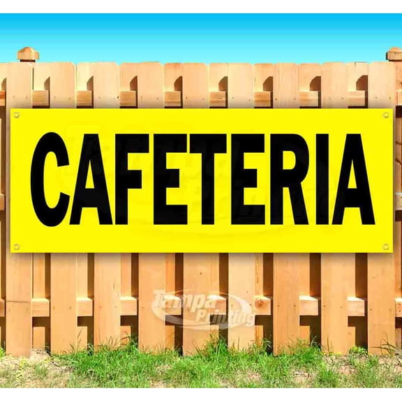 Cafeteria 13 oz Vinyl Banner With Metal Grommets