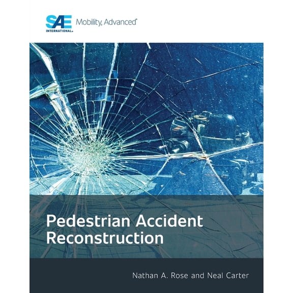 Pedestrian Accident Reconstruction, (Paperback)