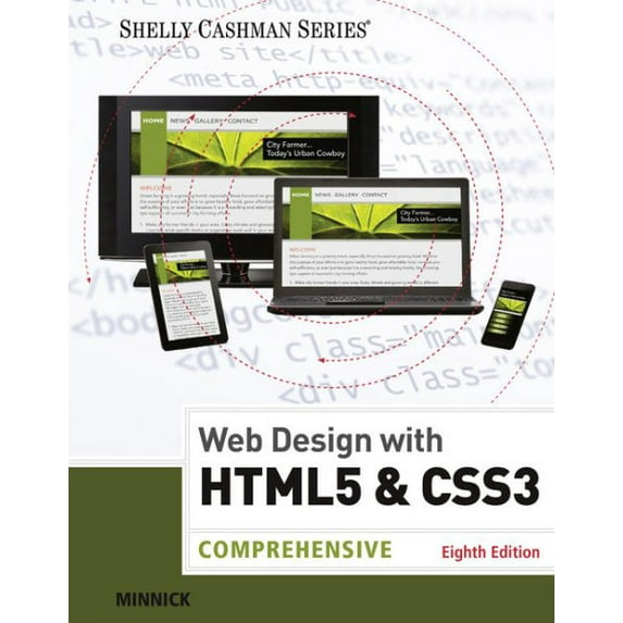 Pre-Owned Web Design with HTML & CSS3: Comprehensive (Shelly Cashman Series)