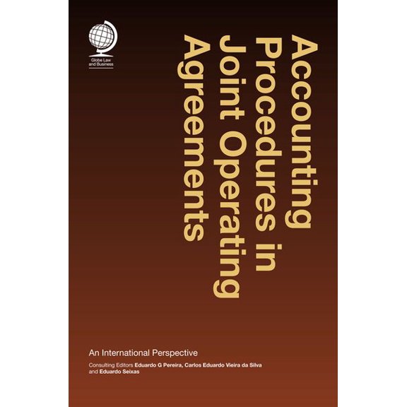 Pre-Owned Accounting Procedures in Joint Operating Agreements : An International Perspective (Hardcover)