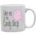 thumbnail image 1 of Imaginarium Goods  Canyshop - Take Me to The Candy Shop Mug, 1 of 1