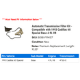 thumbnail image 2 of Automatic Transmission Filter Kit - Compatible with 1993 Cadillac 60 Special Base 4.9L V8, 2 of 2