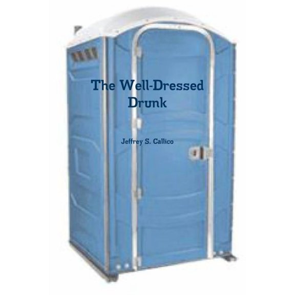 The Well-Dressed Drunk, (Paperback)
