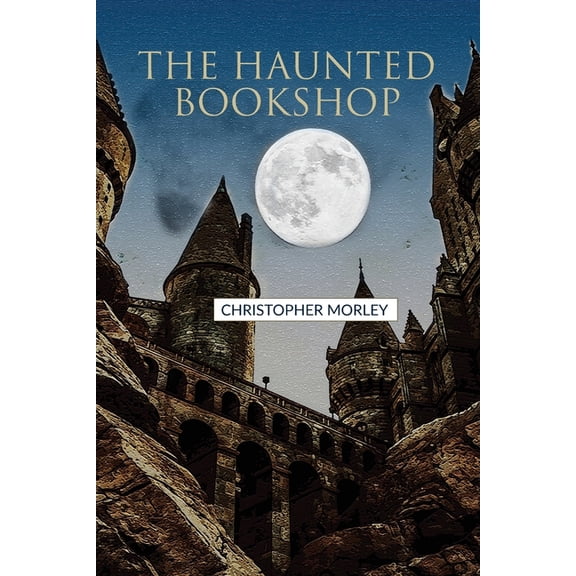 The Haunted Bookshop, (Paperback)