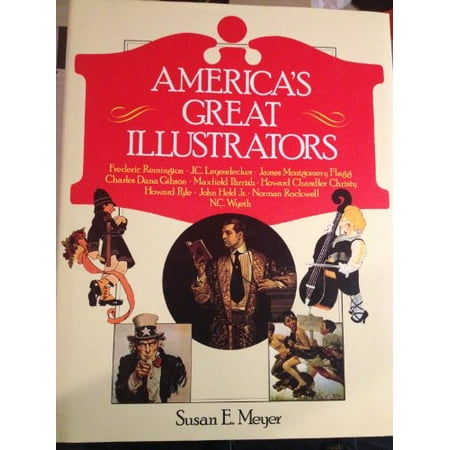 America's Great Illustrators [Hardcover - Used]