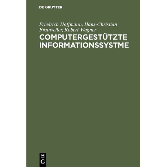 Computergestützte Informationssystme, (Hardcover)