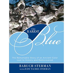 Pre-Owned The Rarest Blue: The Remarkable Story of an Ancient Color Lost to History and Rediscovered (Paperback) 0762782226 9780762782222