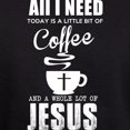 thumbnail image 3 of CafePress - AII I NEED COFFEE WITH LOT OF JESUS Sweatshirt - Pullover Hoodie, Classic, Comfortable Hooded Sweatshirt, 3 of 4