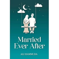Married Ever After, (Hardcover)