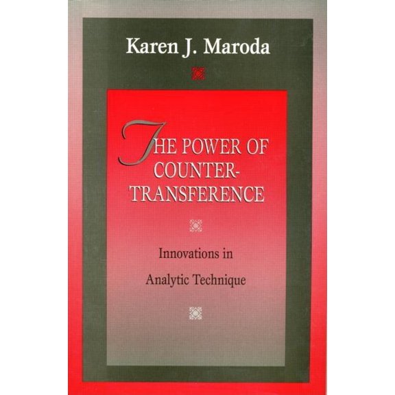 The Power of Countertransference: Innovations in Analytic Technique, (Paperback)