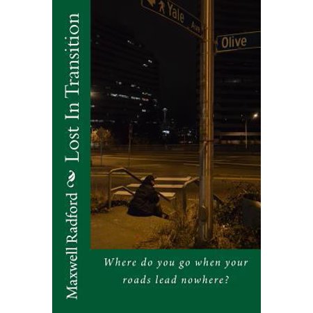 Pre-Owned Lost In Transition (Paperback) 069223277X 9780692232774