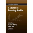 thumbnail image 1 of Pre-Owned A Course on Queueing Models, (Paperback), 1 of 1