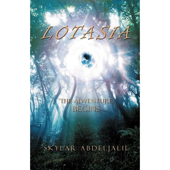 Lotasia : The Adventure Begins