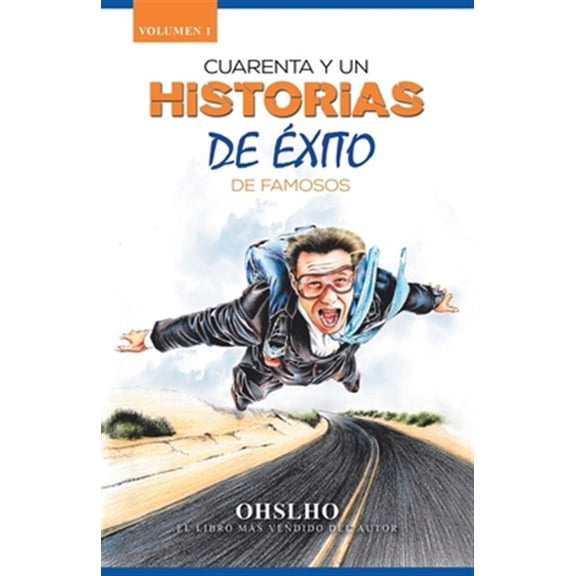 Pre-Owned Cuarenta Y Un Historias De xito De Famosos: El Libro Ms Vendido Del Autor (Paperback)