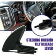 thumbnail image 6 of Aniceparthy 26069514 Steering Column Tilt Release Lever Fit for Chevrolet Avalanche/Blazer/Express/Impala/S10/SSR, Buick Allure/LaCrosse/Rainier, Cadillac Escalade/, 6 of 7