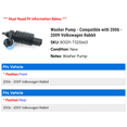 thumbnail image 2 of Washer Pump - Compatible with 2006 - 2009 Volkswagen Rabbit 2007 2008, 2 of 3