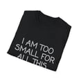 thumbnail image 4 of Hilarious Impassive Introverted  Sarcastic Statements Gag Humorous Distant Introverts Sarcasm Sayings Line Unisex Softstyle T-Shirt, 4 of 4
