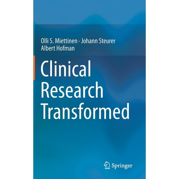 Clinical Research Transformed, (Hardcover)