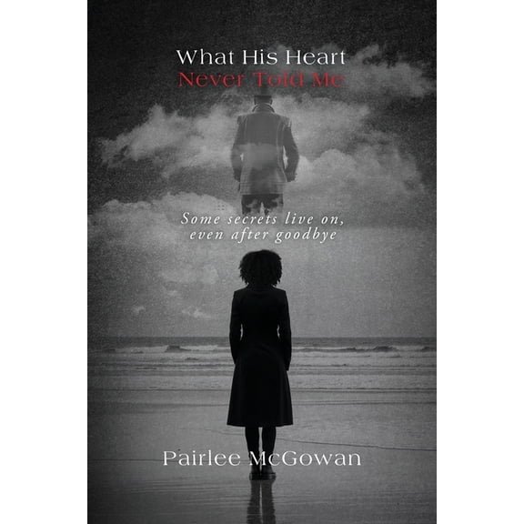 What His Heart Never Told Me, (Paperback)