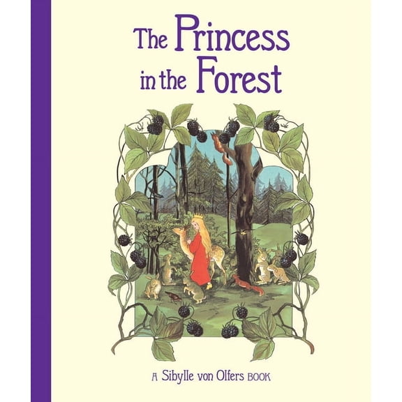 The Princess in the Forest, (Hardcover)